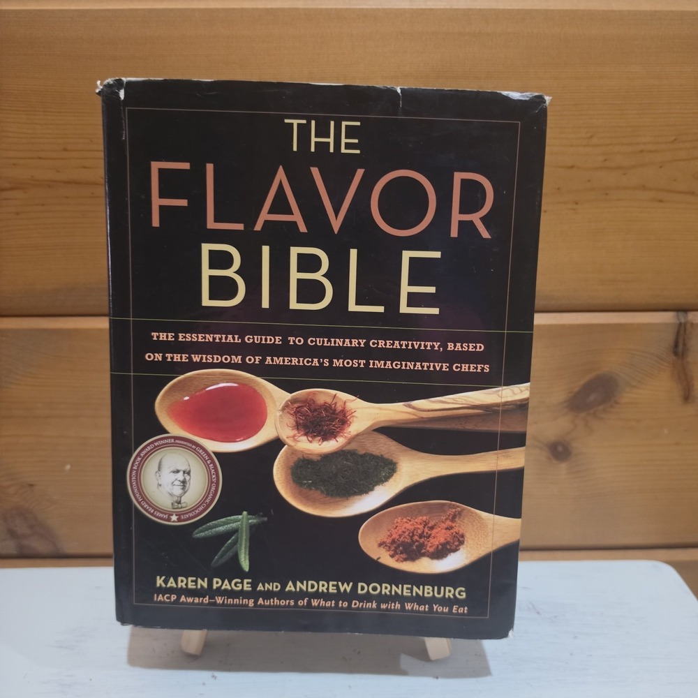 The Flavor Bible : The Essential Guide to Culinary Creativity 9780316118408 2008